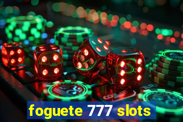 foguete 777 slots