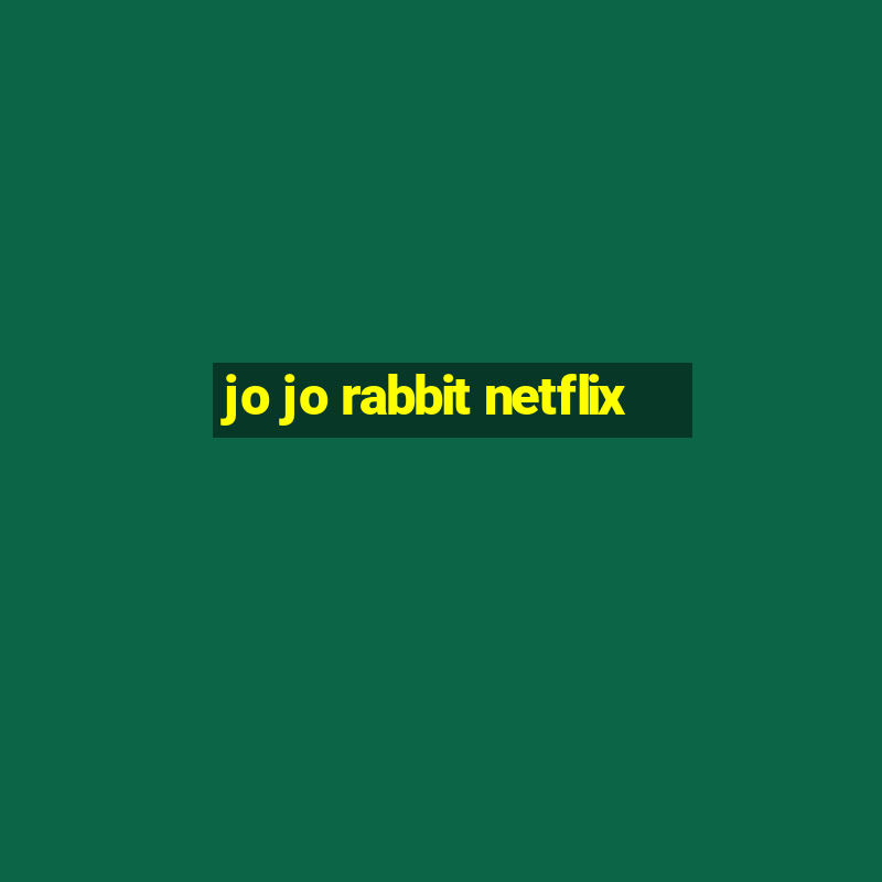 jo jo rabbit netflix