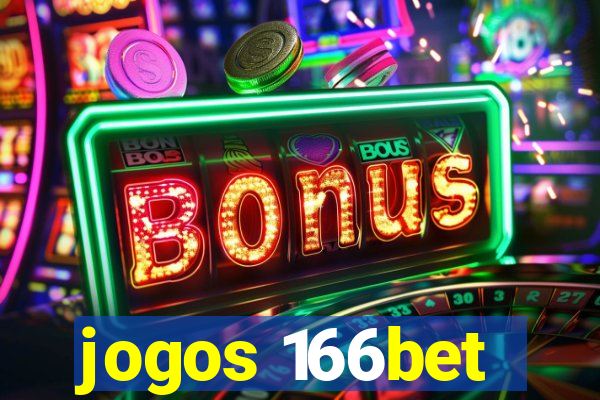 jogos 166bet