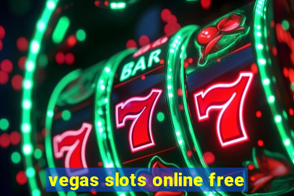 vegas slots online free