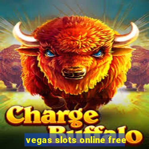 vegas slots online free