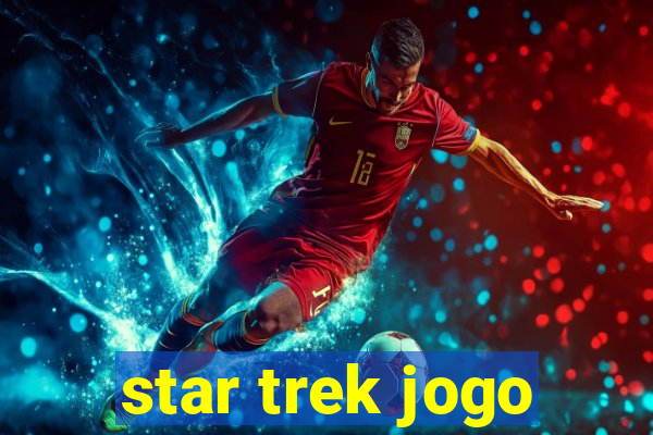 star trek jogo