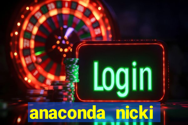 anaconda nicki minaj anaconda