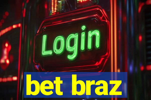 bet braz