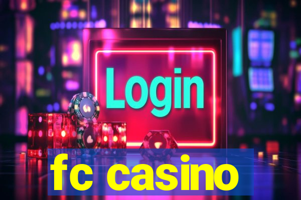 fc casino