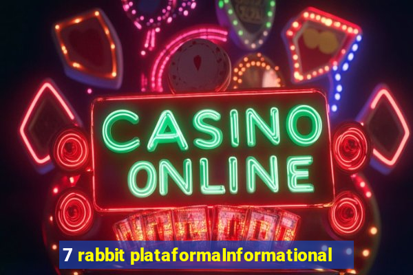 7 rabbit plataformaInformational