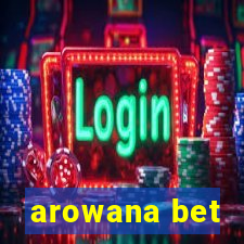 arowana bet