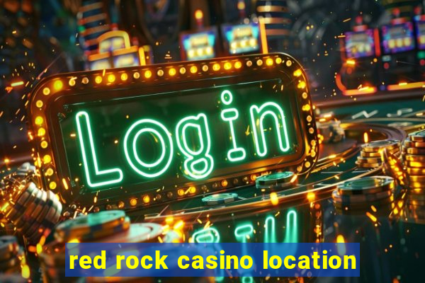 red rock casino location