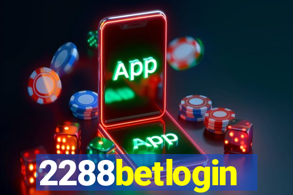 2288betlogin