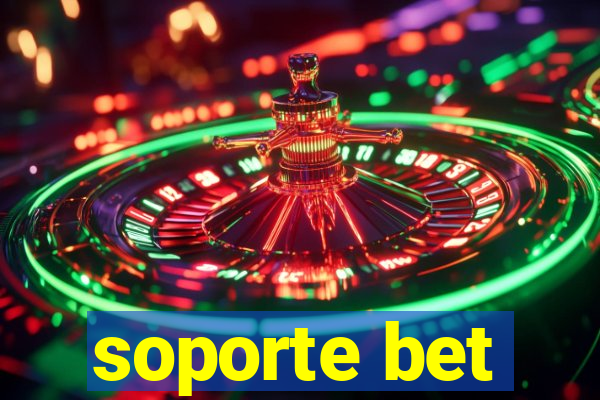 soporte bet