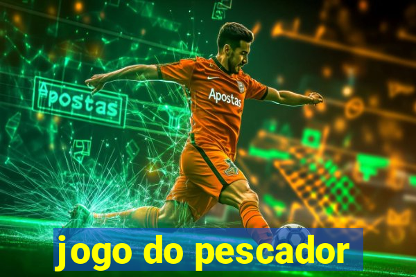 jogo do pescador