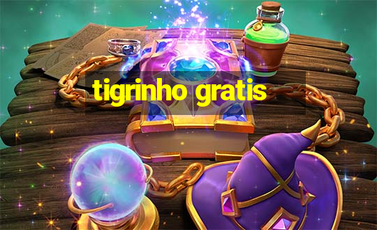 tigrinho gratis