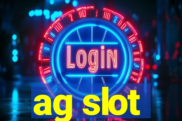 ag slot