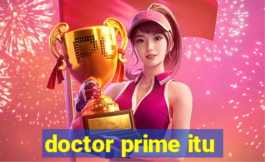 doctor prime itu