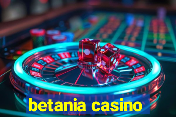 betania casino