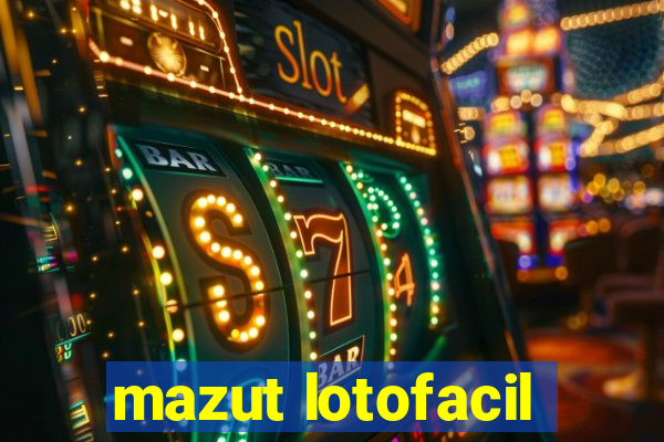 mazut lotofacil