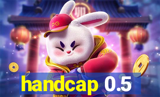 handcap 0.5