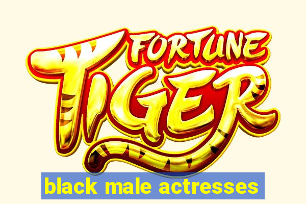 black male actresses