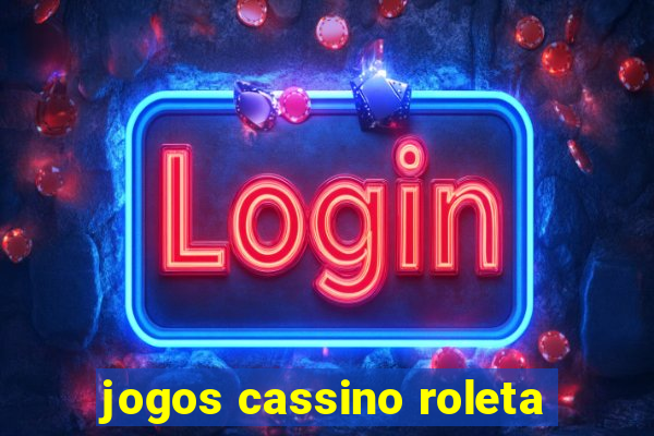 jogos cassino roleta