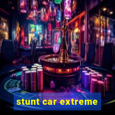 stunt car extreme