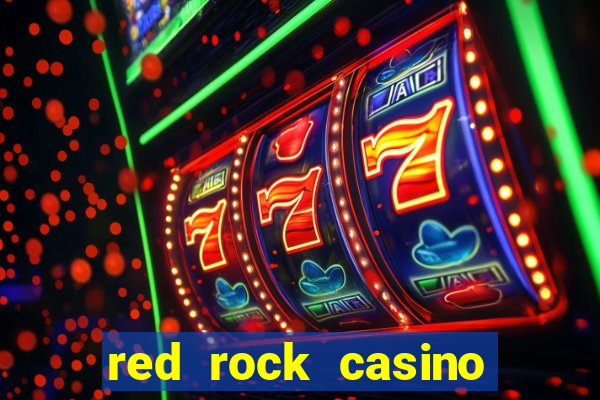 red rock casino and resort las vegas