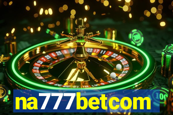 na777betcom