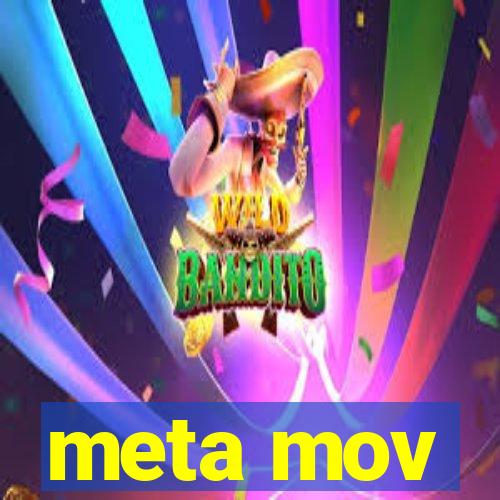 meta mov