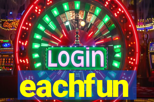 eachfun entertainment limited