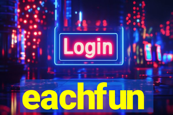 eachfun entertainment limited