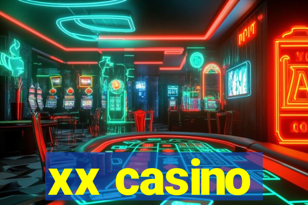 xx casino