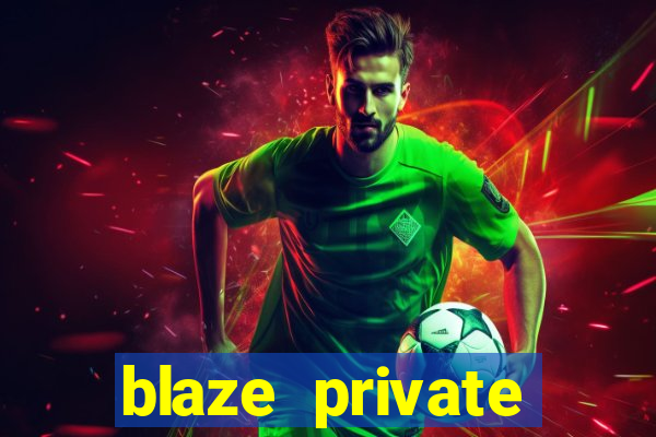 blaze private server codes