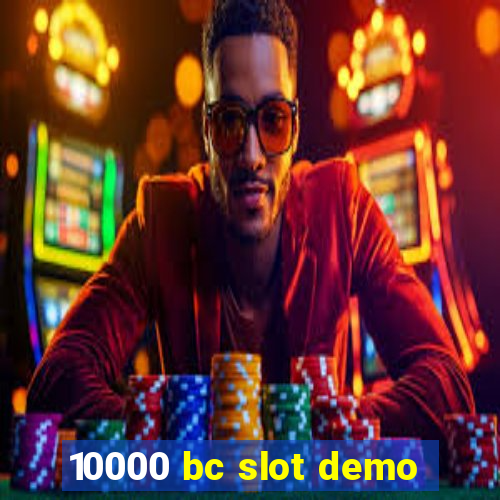 10000 bc slot demo