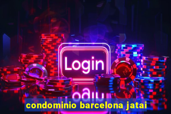 condominio barcelona jatai