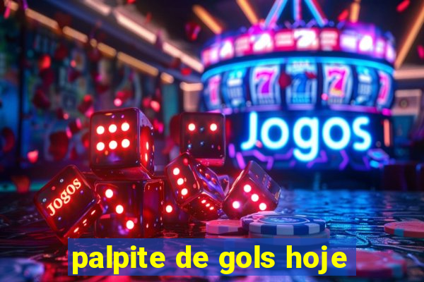 palpite de gols hoje