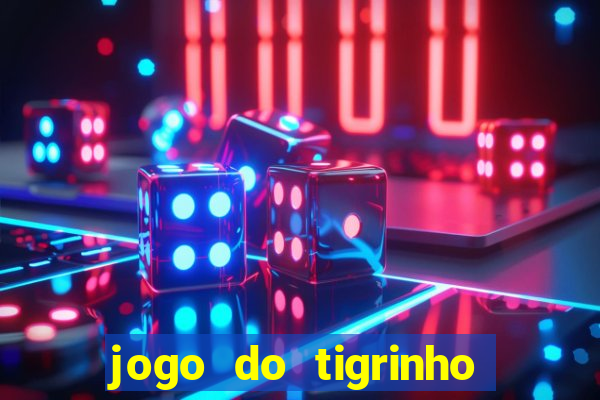 jogo do tigrinho fortune 777