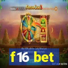 f16 bet