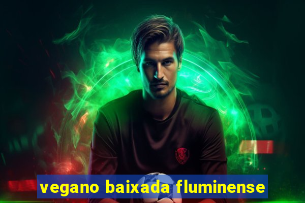 vegano baixada fluminense