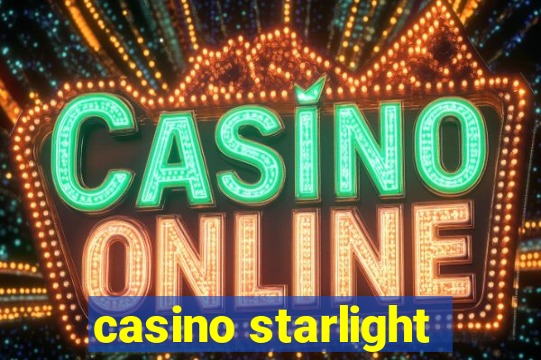 casino starlight