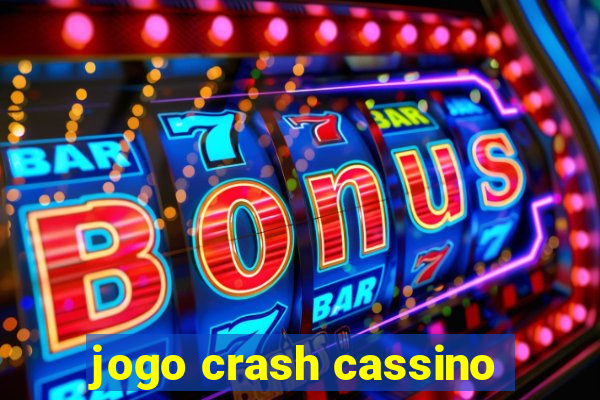 jogo crash cassino