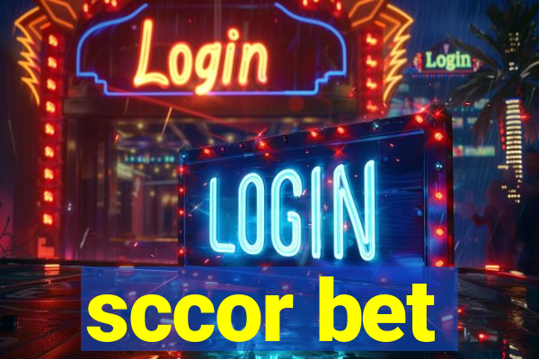 sccor bet