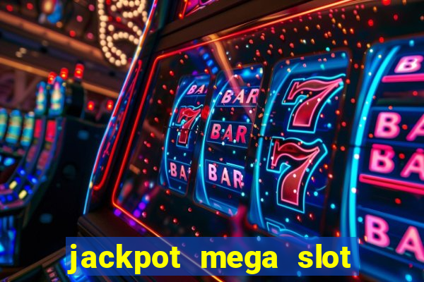 jackpot mega slot cash winner