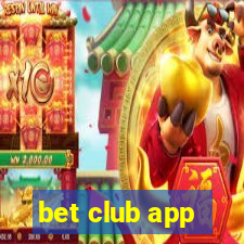 bet club app