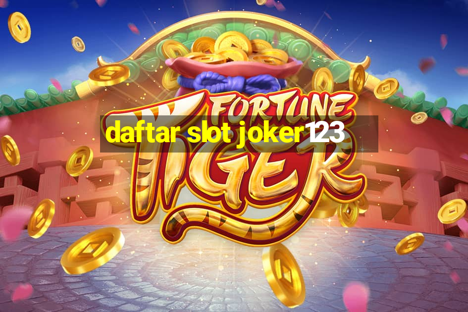 daftar slot joker123