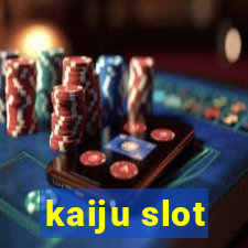 kaiju slot