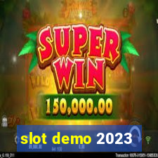 slot demo 2023