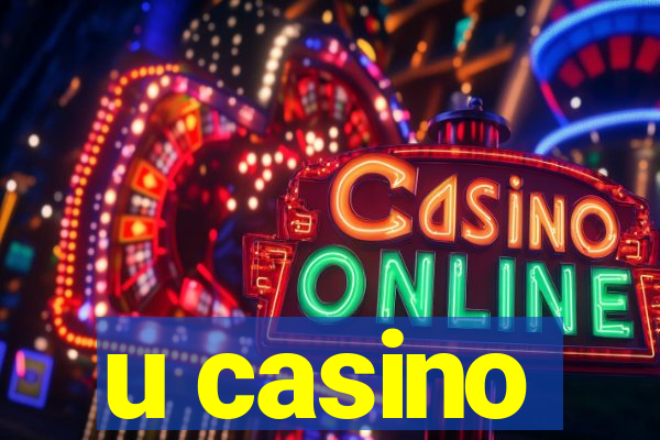 u casino