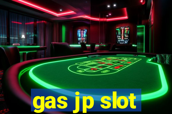 gas jp slot