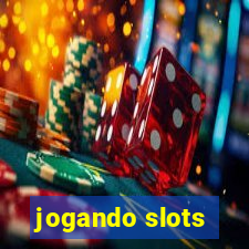 jogando slots