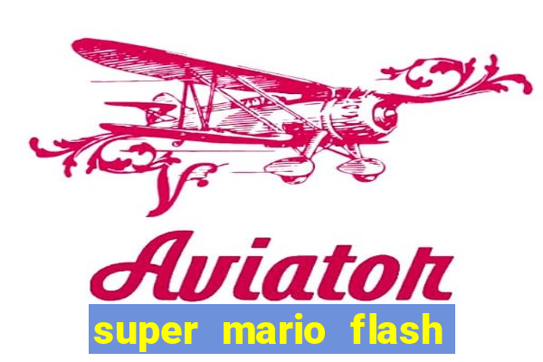 super mario flash click jogos