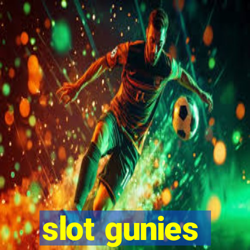 slot gunies